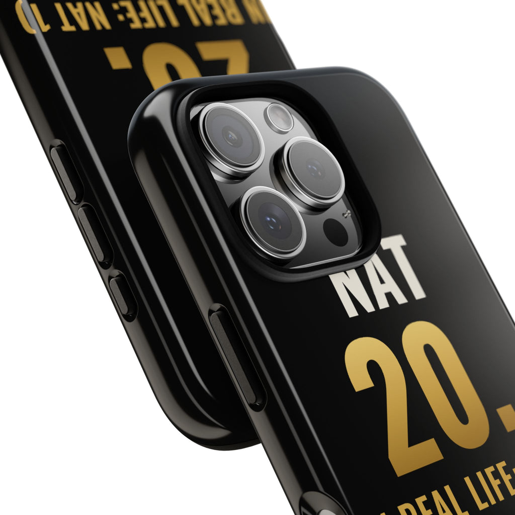 Nat 20 (In Real Life: Nat 1) iPhone Case