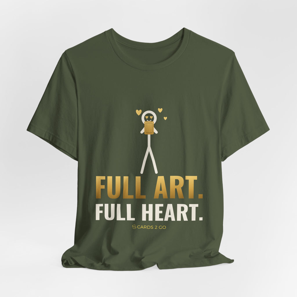 Full Art, Full Heart Illustrated Tee