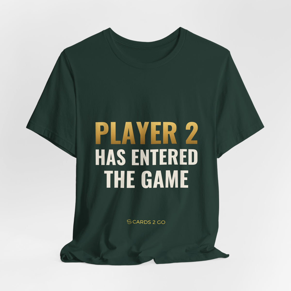 Player 2 Has Entered The Game Tee