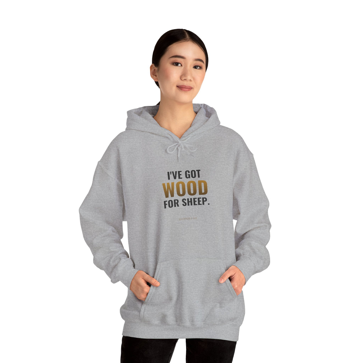 I've Got Wood For Sheep Hoodie