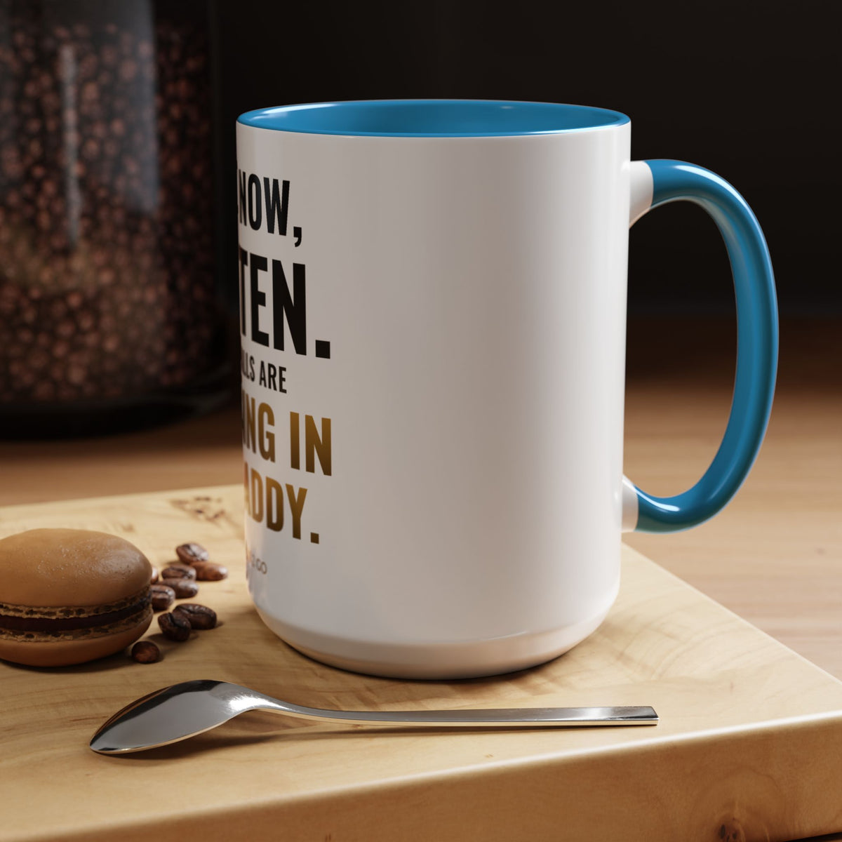 Not Now Kitten, The Walls Are Closing In On Daddy Mug